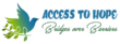 Access to hope